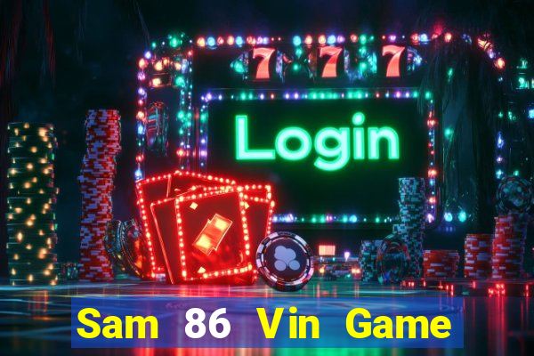 Sam 86 Vin Game Bài Rồng Xanh