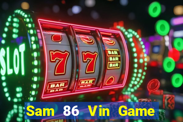 Sam 86 Vin Game Bài Rồng Xanh