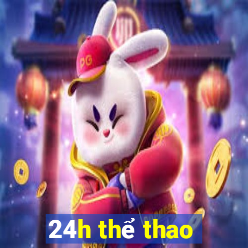 24h thể thao