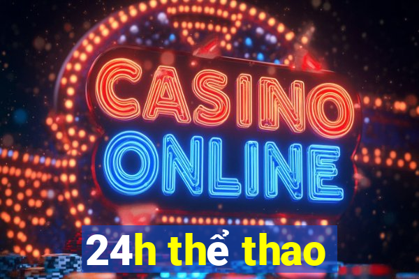 24h thể thao