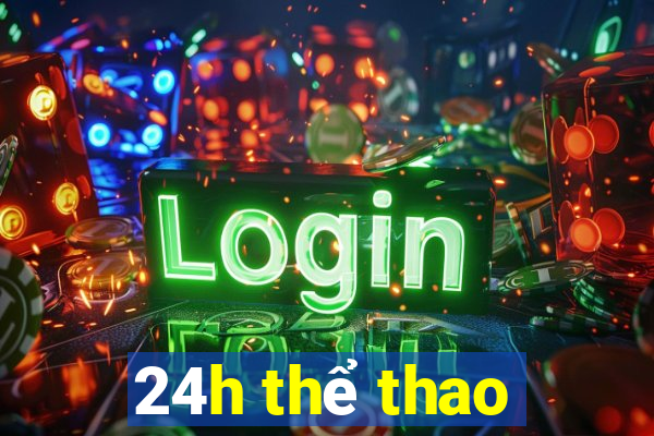 24h thể thao