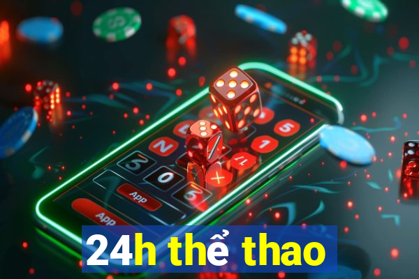 24h thể thao