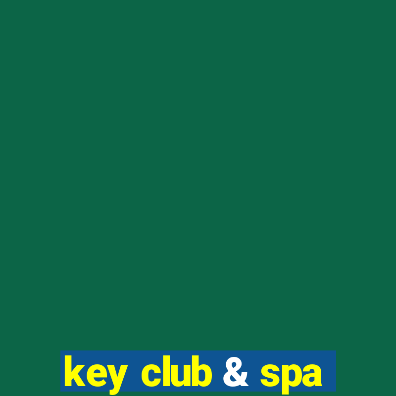 key club & spa