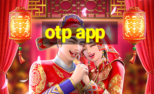 otp app