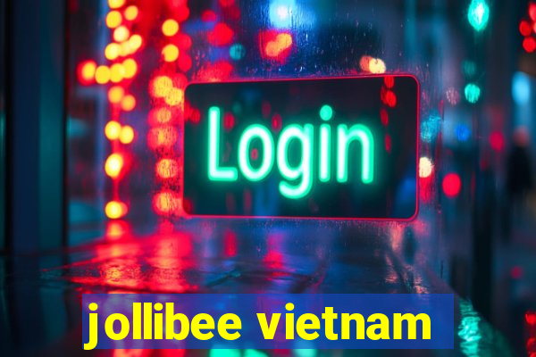 jollibee vietnam