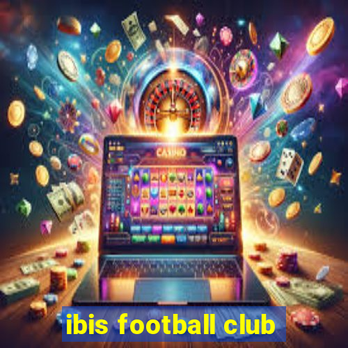 ibis football club