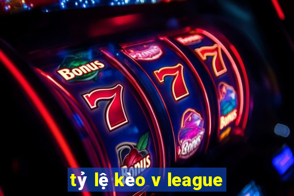 tỷ lệ kèo v league