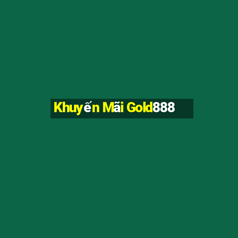 Khuyến Mãi Gold888