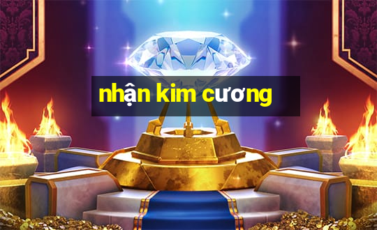 nhận kim cương