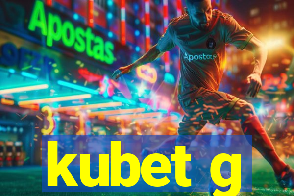 kubet g