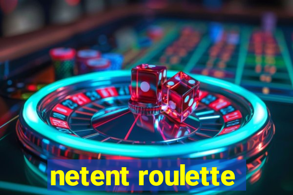 netent roulette