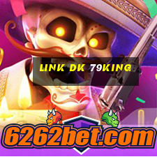 link dk 79king