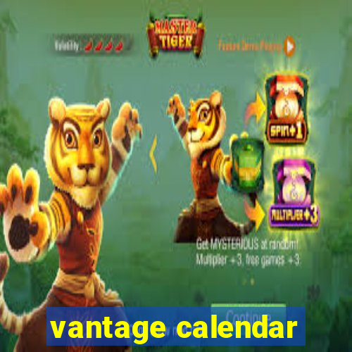 vantage calendar