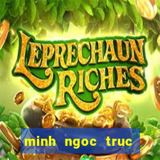 minh ngoc truc tiep mien nam