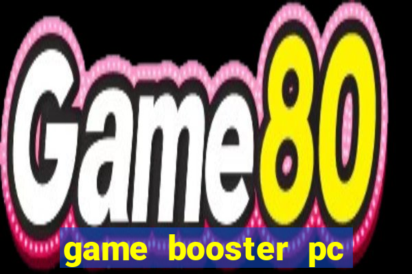 game booster pc windows 10