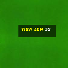 tien len 52