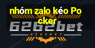 nhóm zalo kéo Pocker