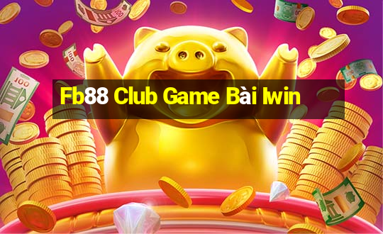 Fb88 Club Game Bài Iwin