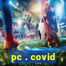 pc . covid