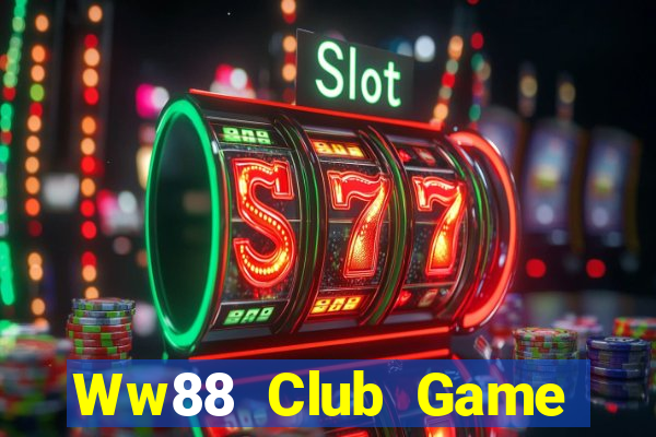 Ww88 Club Game Bài Qh88