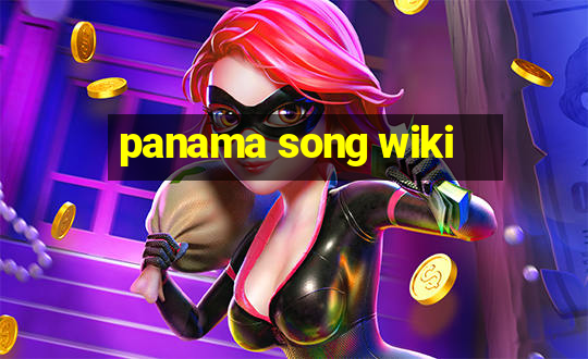 panama song wiki