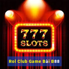 Rol Club Game Bài B88