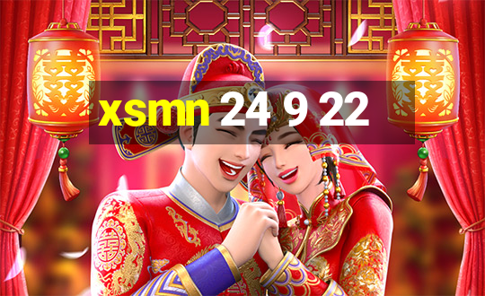 xsmn 24 9 22