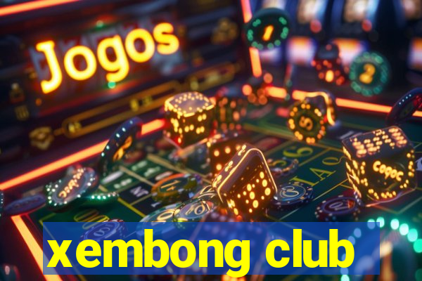 xembong club