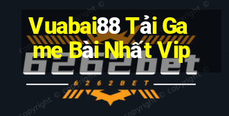 Vuabai88 Tải Game Bài Nhất Vip