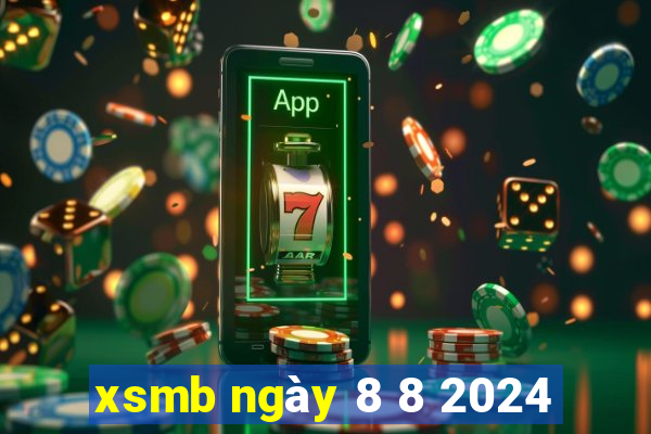 xsmb ngày 8 8 2024