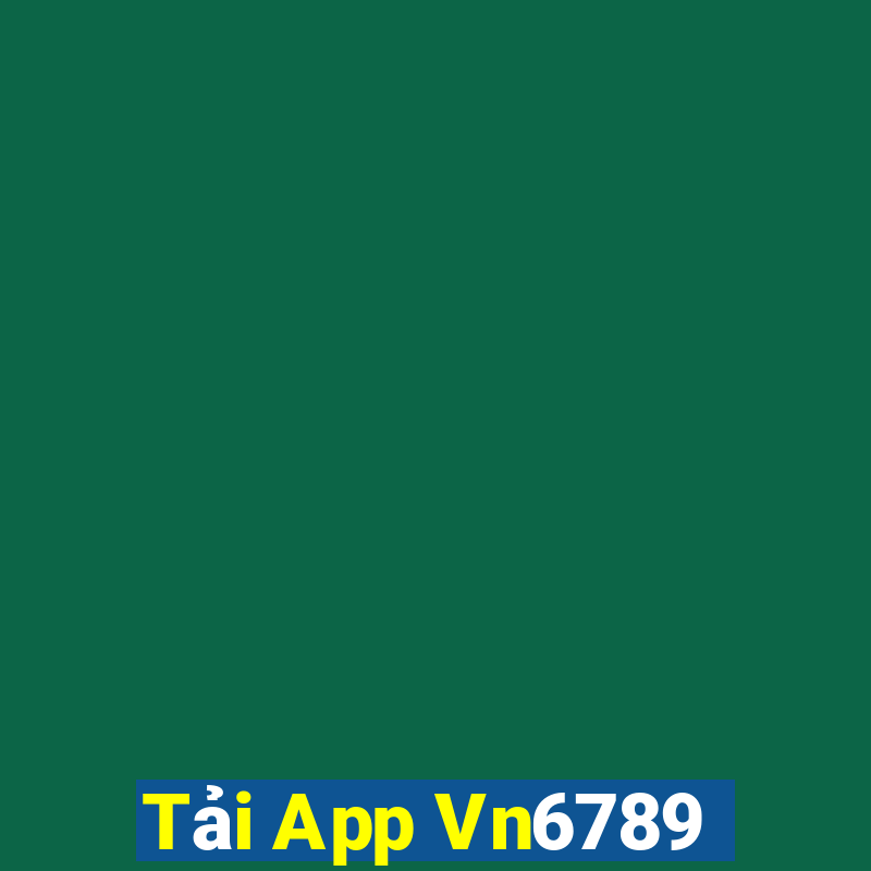 Tải App Vn6789