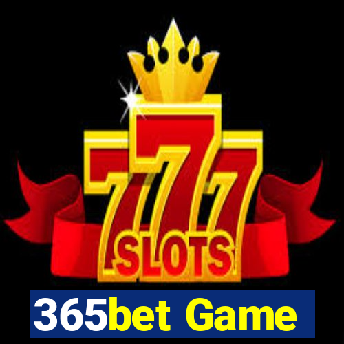 365bet Game