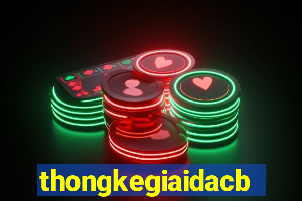 thongkegiaidacbiet