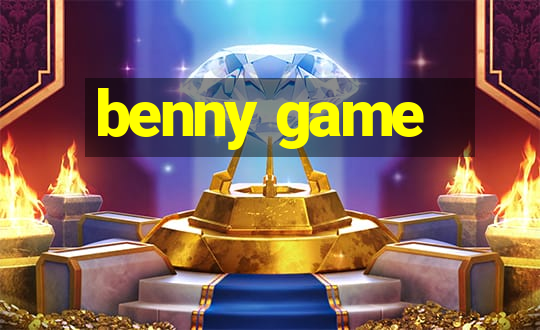 benny game