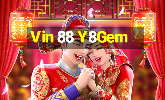 Vin 88 Y8Gem