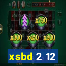 xsbd 2 12