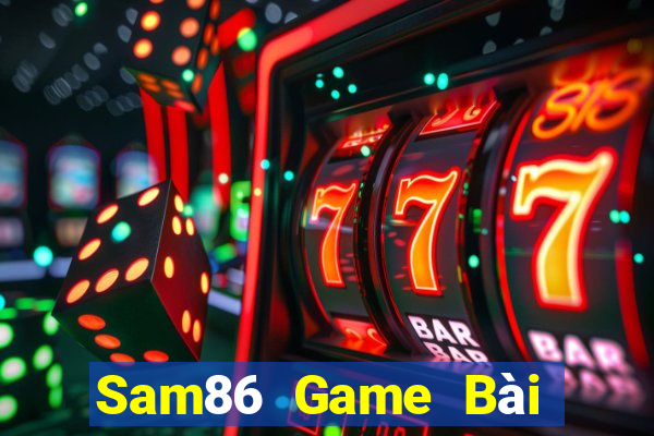 Sam86 Game Bài 52Fun Đổi Thưởng