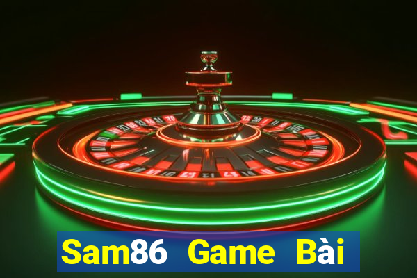 Sam86 Game Bài 52Fun Đổi Thưởng