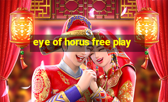 eye of horus free play