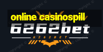 online casinospill