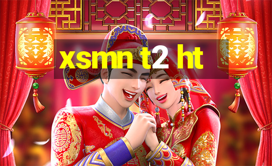 xsmn t2 ht