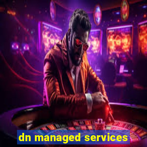 dn managed services