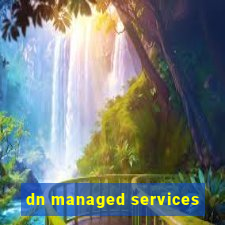 dn managed services