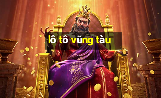 lô tô vũng tàu