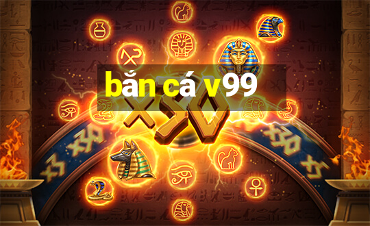 ban ca v99