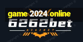 game 2024 online