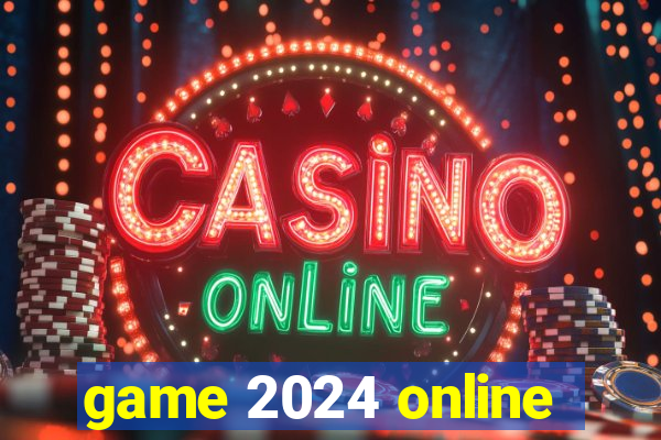 game 2024 online