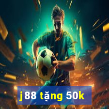 j88 tặng 50k