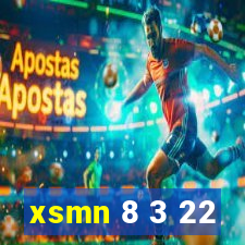 xsmn 8 3 22