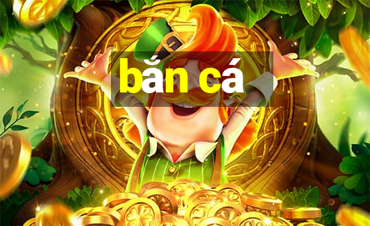 bắn cá